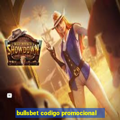 bullsbet codigo promocional